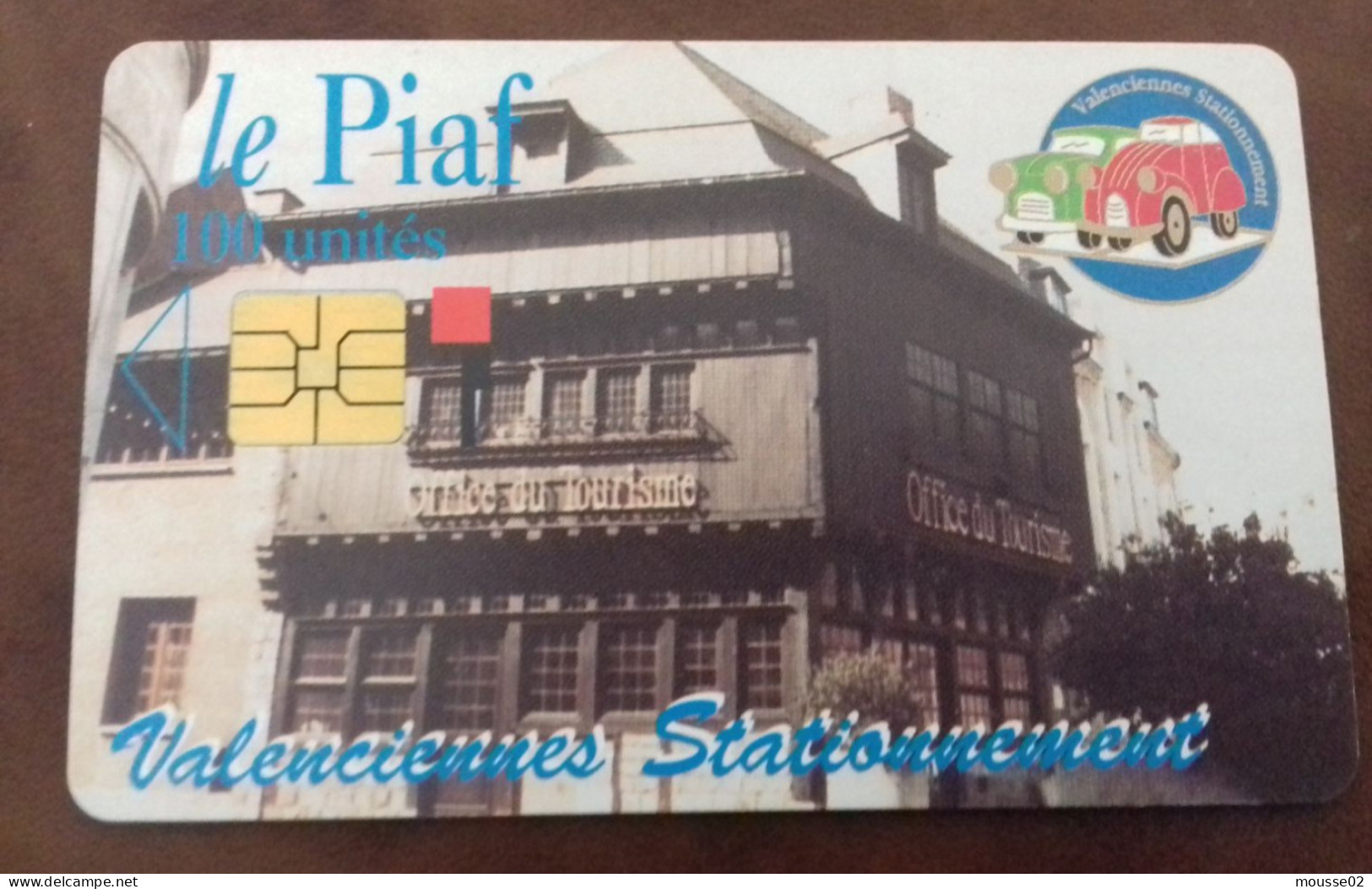 Carte De Stationnement  PIAF VALENCIENNES DU 01/1996 - Cartes De Stationnement, PIAF