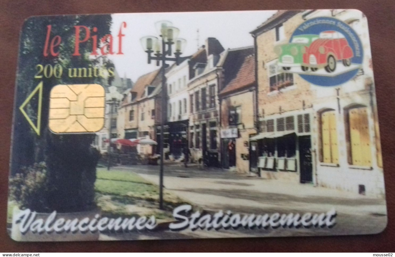 Carte De Stationnement  PIAF VALENCIENNES DU  11/ 2002 - Parkkarten