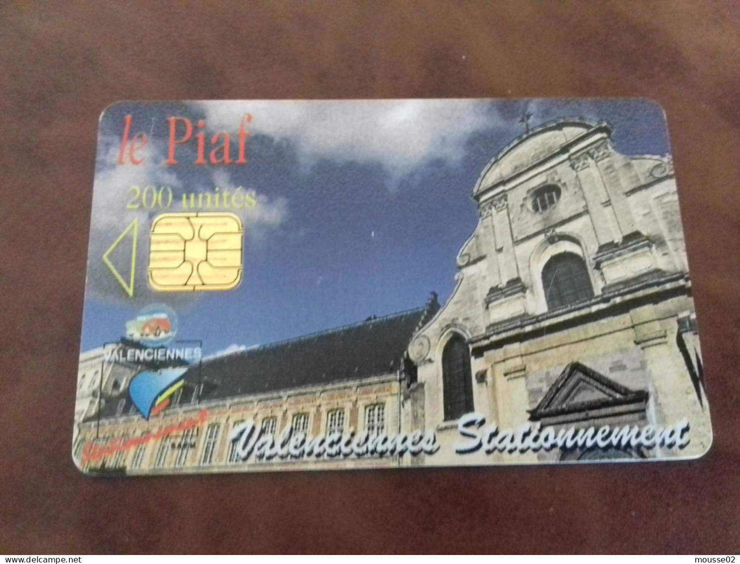 Carte De Stationnement  PIAF VALENCIENNES DU  06/ 2006 - Scontrini Di Parcheggio