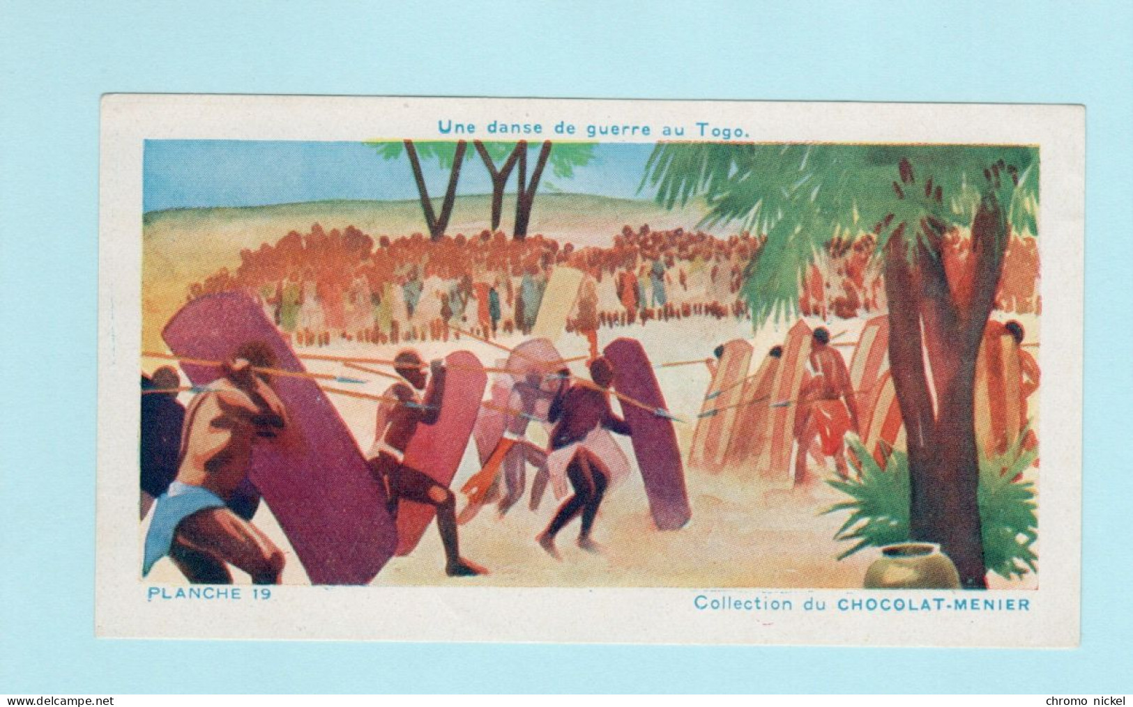 Chromo Une Danse De Guerre Au Togo PUB: Menier Exposition Coloniale 1931 110 X 60 Mm Colonies Françaises RRR - Menier