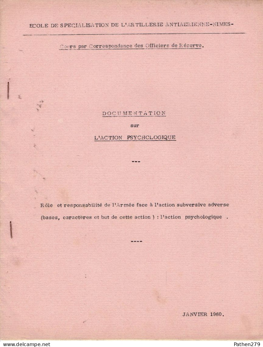Documentation Sur L'Action Psychologique Et L'Arme Psychologique - ESAA Nimes 1958/1960 - 2 Fascicules - Sonstige & Ohne Zuordnung