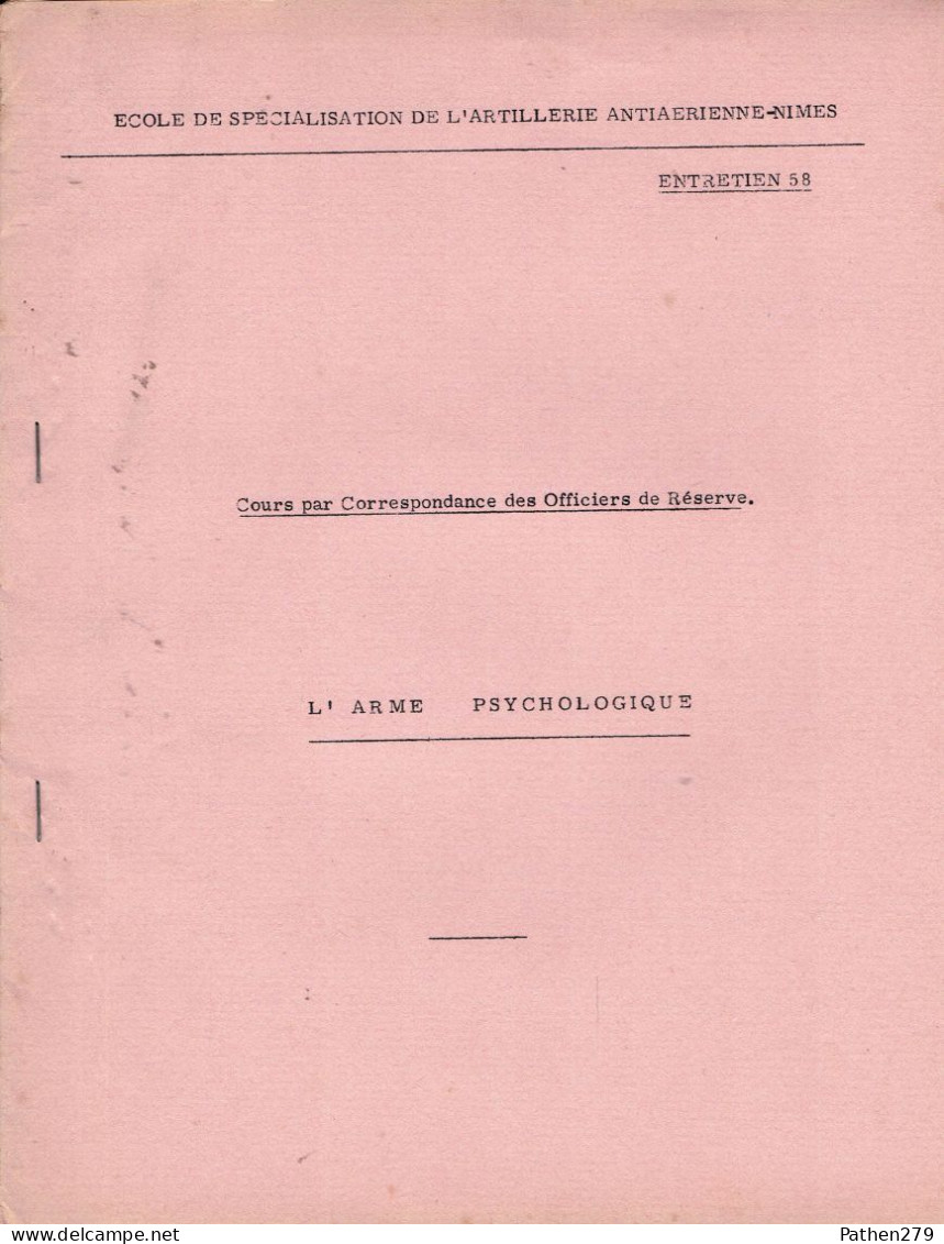 Documentation Sur L'Action Psychologique Et L'Arme Psychologique - ESAA Nimes 1958/1960 - 2 Fascicules - Other & Unclassified