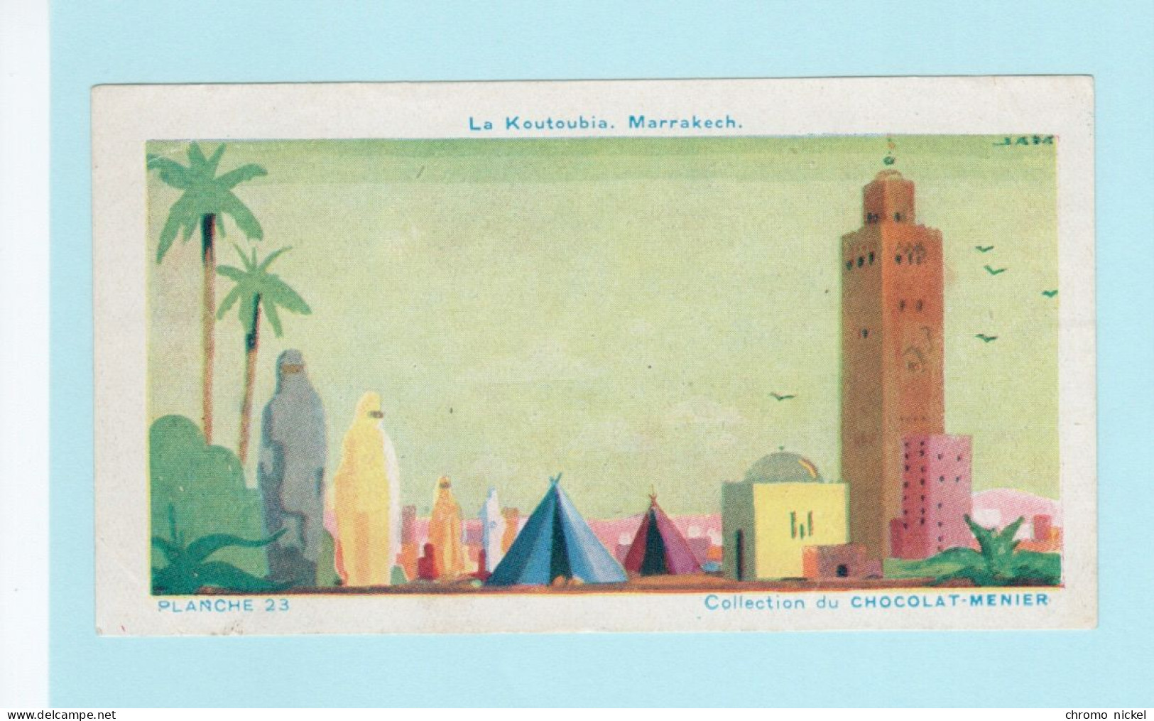 Chromo MAROC La Koutoubia Marrakech PUB: Menier Exposition Coloniale 1931 110 X 60 Mm Colonies Françaises RRR - Menier