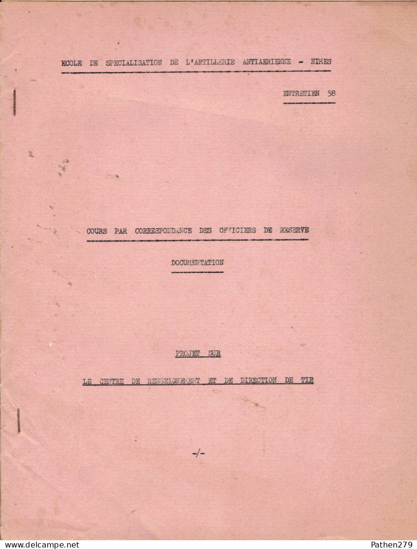 Documentation Sur Le Projet Sur Le Centre De Renseignement Et De Direction De Tir - ESAA Nimes 1958 - Other & Unclassified