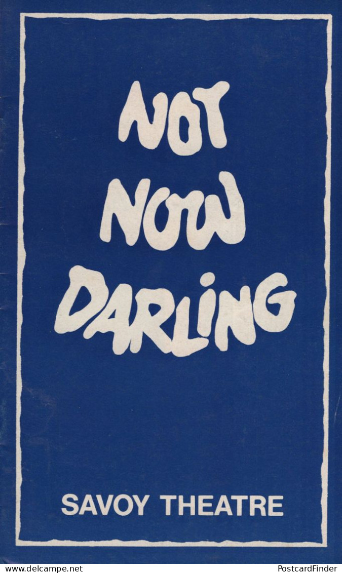 Not Now Darling Opening Night Andrew Sachs Of Fawlty Towers Theatre Programme TPHB - Acteurs & Comédiens