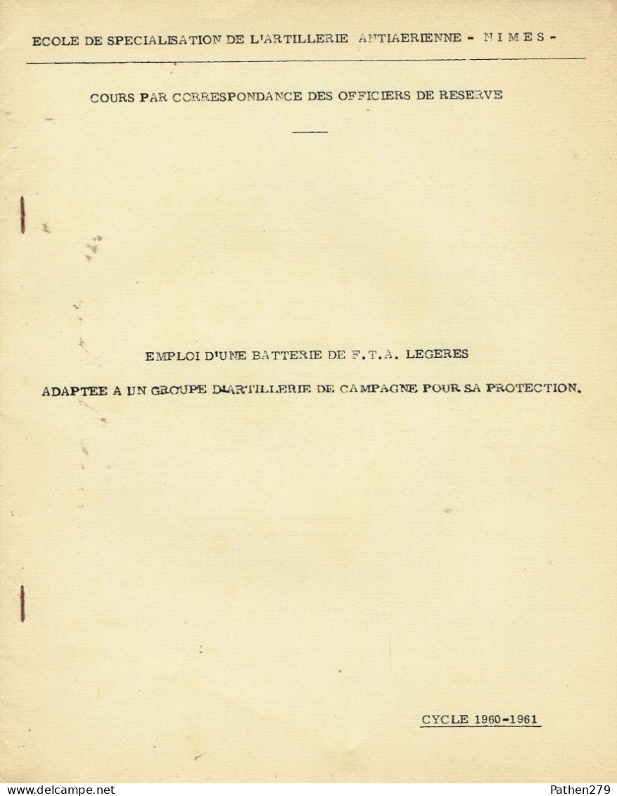 Cour De Perfectionnement Par Correspondance Pour Officier Des Unités D'artillerie Anti-aériennes Légère- ESAA Nimes 1960 - Autres & Non Classés