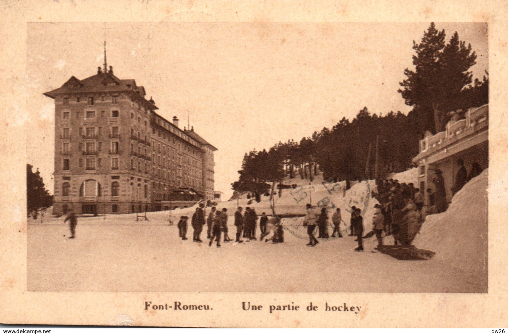 Sports D'hiver à Font-Romeu Pyrénées Atlantiques) Une Partie De Hockey - Edition Chemins De Fer Du Midi - Wintersport