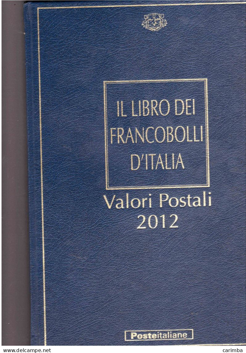 IL LIBRO FRANCOBOLLI ITALIA 2012 - Lotti E Collezioni
