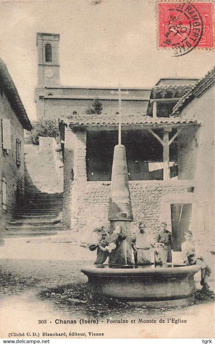 CHANAS Fontaine Et Montée De L'Eglise Animée - Chanas