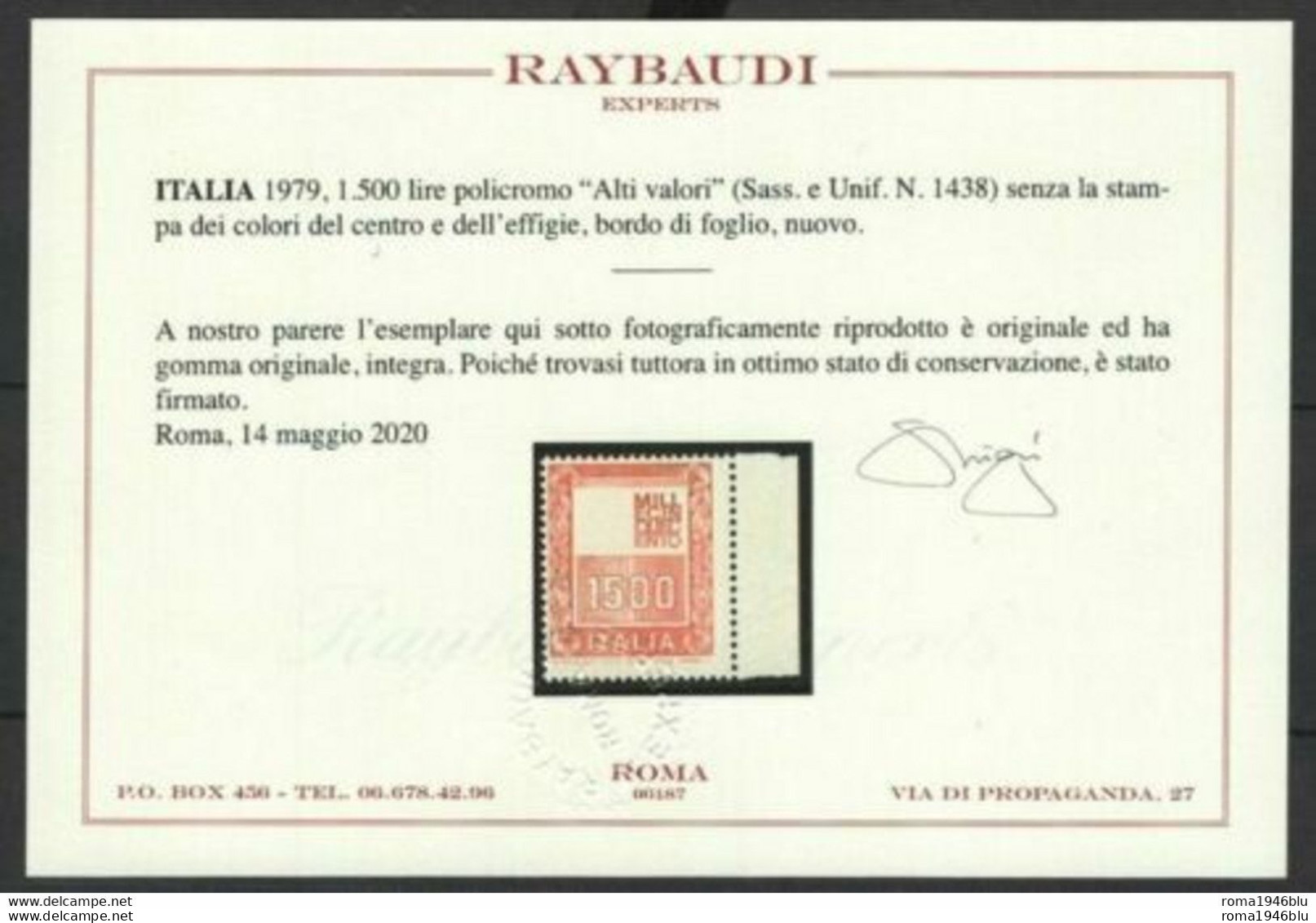 REPUBBLICA ITALIA 1979 ALTI VALORI 1500 LIRE SENZA LA STAMPA DEI COLORI DEL CENTRO  E DELL'EFFIGIE ** MNH C. RAYBAUDI - Variedades Y Curiosidades