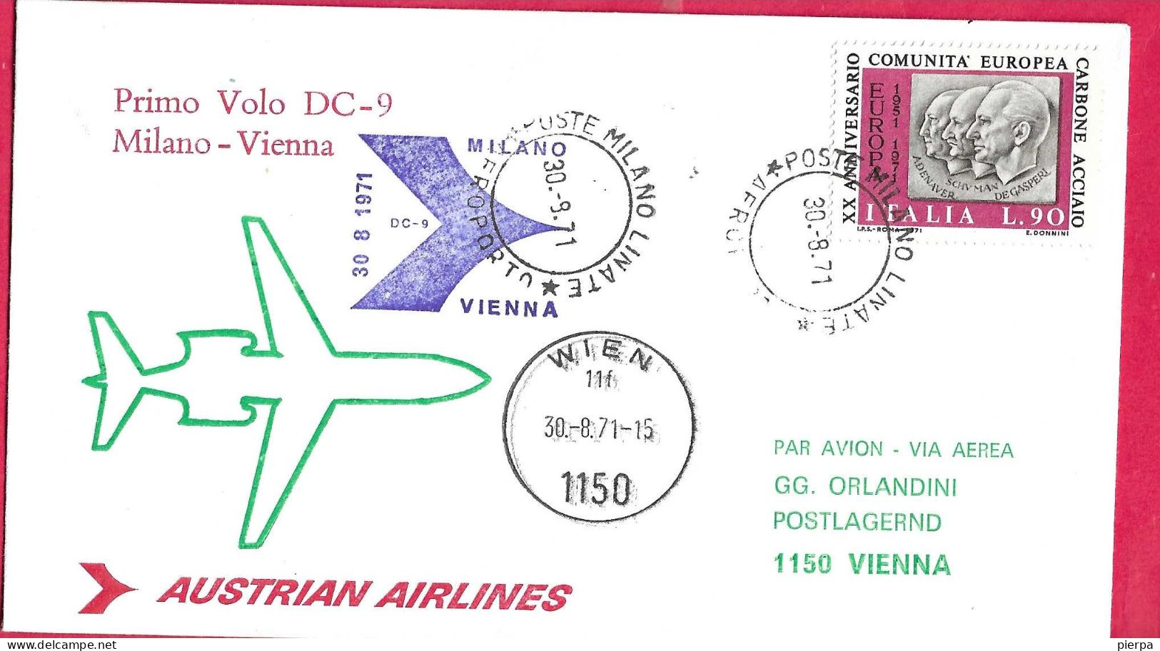 PRIMO VOLO AUA OS281 CON DC-9 DA MILANO A VIENNA *30.8.71* SU BUSTA UFFICIALE - Primeros Vuelos