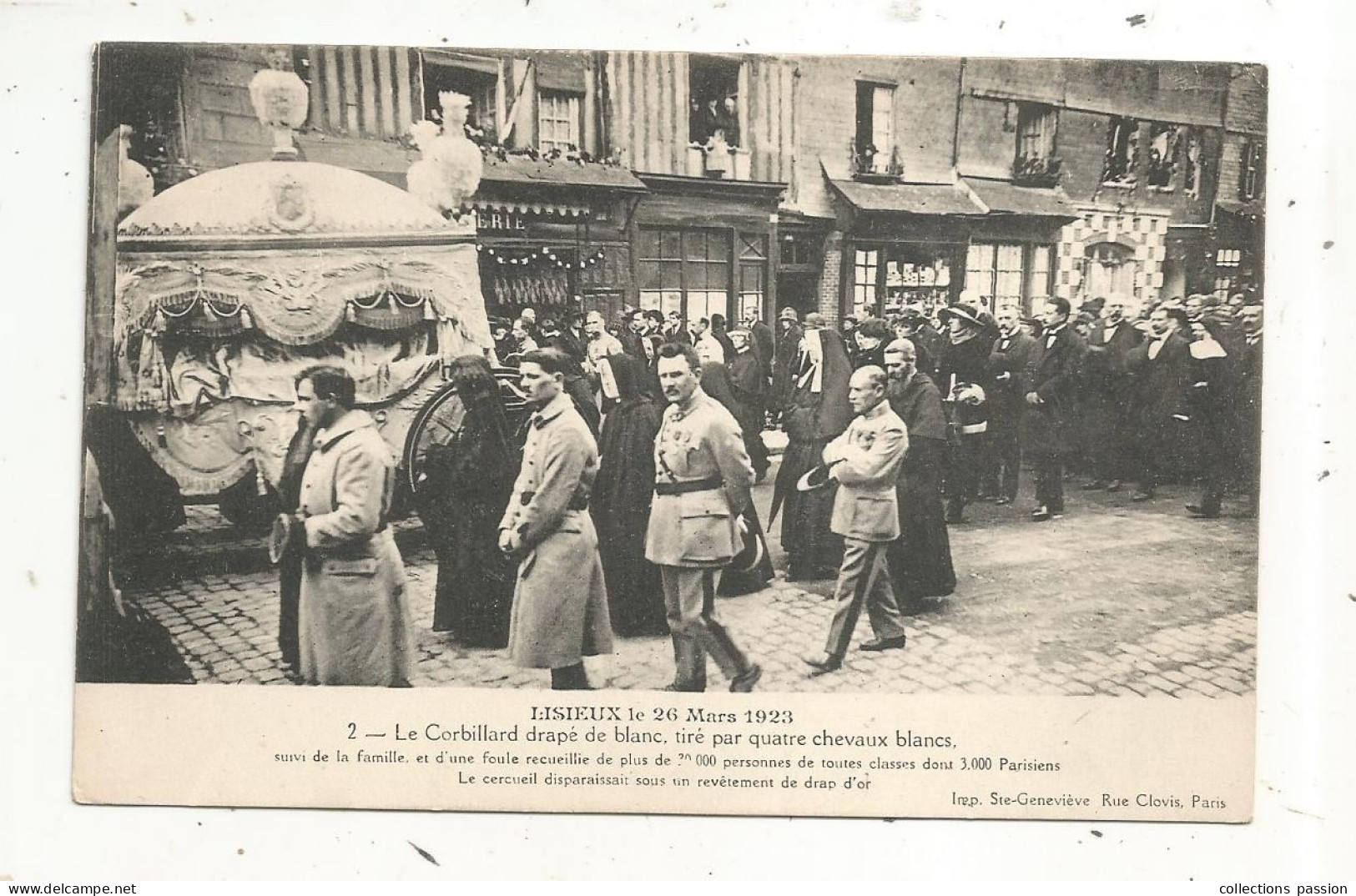 Cp, Evenements, Funérailles, LISIEUX , Le 26 Mars 1923, Soeur Thérése De L'enfant Jésus, Le Corbillard, 2 Scans - Funérailles