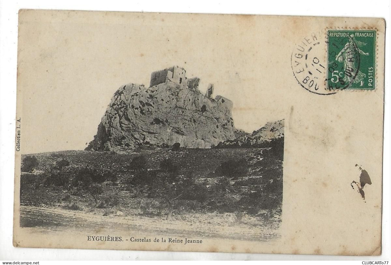 Eyguières (13) : Castelas De La Reine Jeanne En 1909 PF. - Eyguieres