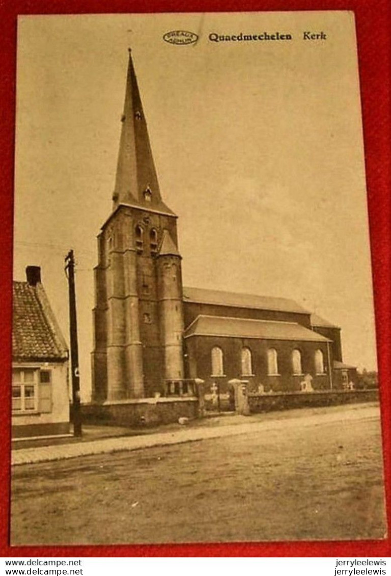 QUAEDMECHELEN    -   Kerk - Malines