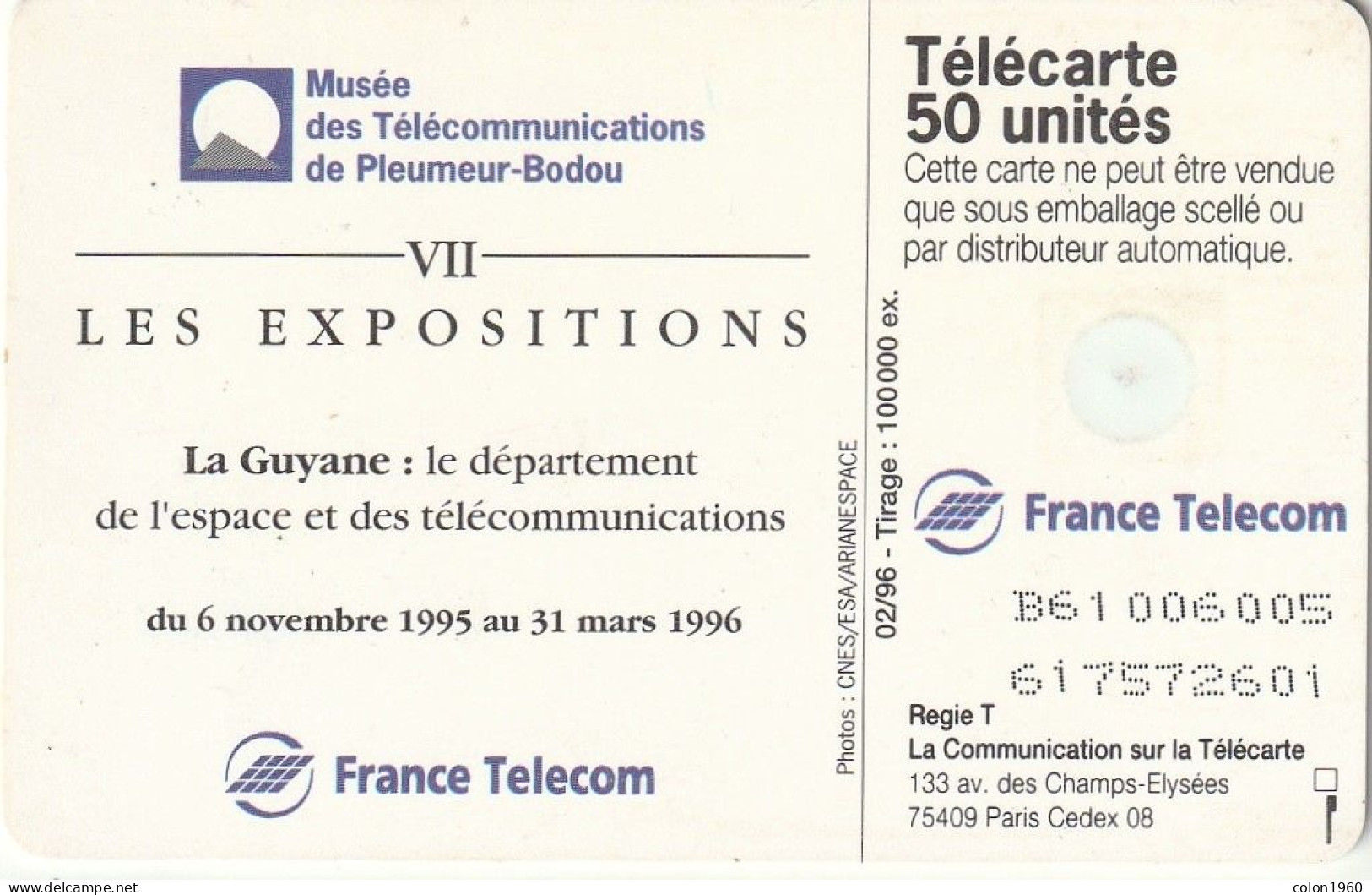 FRANCIA. F627. GUYANE - ARIANE ESPACE. 50U. 1996-02. (895) - 1996