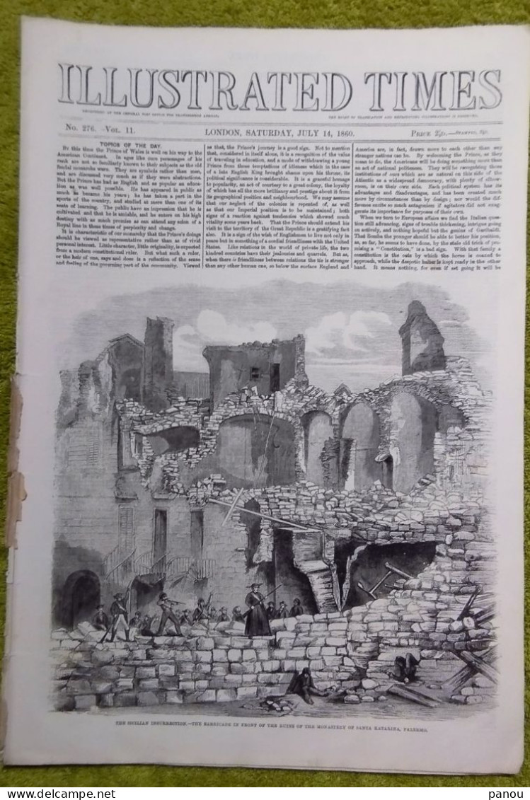 THE ILLUSTRATED TIMES 276. JULY 14, 1860 SICILIAN INSURRECTION PALERMO INSURREZIONE SICILIA SYRIA CATANIA VOLUNTEERS - Andere & Zonder Classificatie