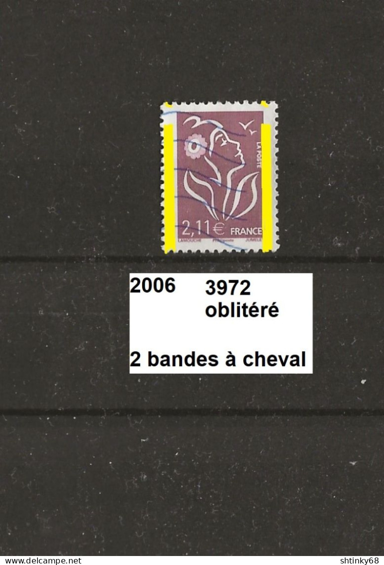 Variété De 2006 Oblitéré Y&T N° 3972e 2 Bandes à Cheval - Usati