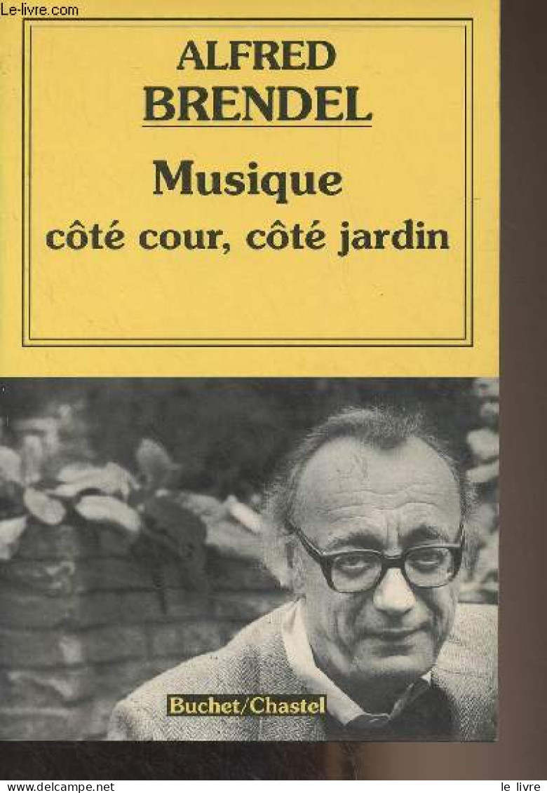 Musique Côté Cour, Côté Jardin - Brendel Alfred - 1994 - Música
