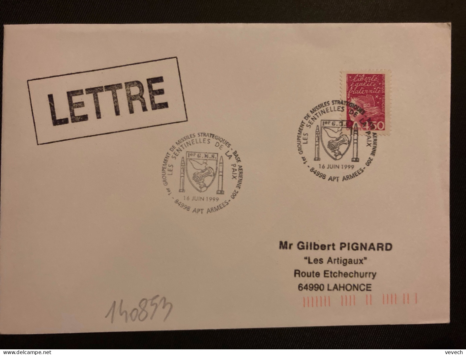 LETTRE M DE LUQUET 4,50 OBL.16 JUIN 1999 84998 APT ARMEES 1ER GROUPEMENT DE MISSILES STRATEGIQUES BA 200 LES SENTINELLES - Militaire Luchtpost