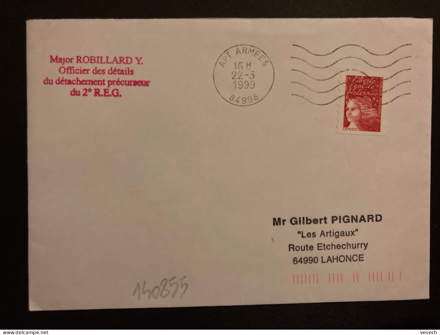 LETTRE TP M DE LUQUET TVP ROUGE OBL.MEC.22-3 1999 APT ARMEES 84998 + MAJOR ROBILLARD Y Officier Des Détails 2e REG - Military Airmail