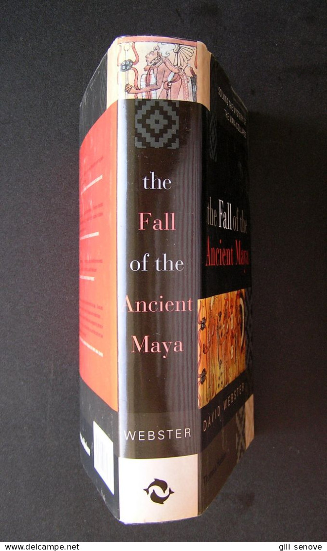 The Fall of the Ancient Maya: Solving the Mystery of the Maya Collapse 2002