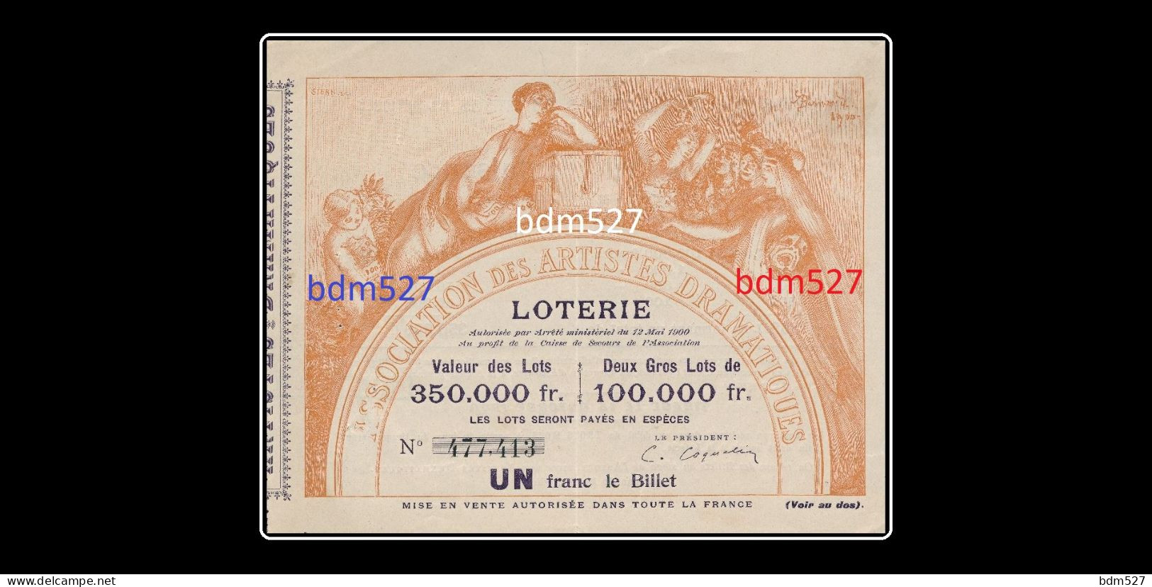 Paris, 1900,   Loterie " Association Des Artistes Dramatiques ", 1 Franc, Superbe. - Billets De Loterie