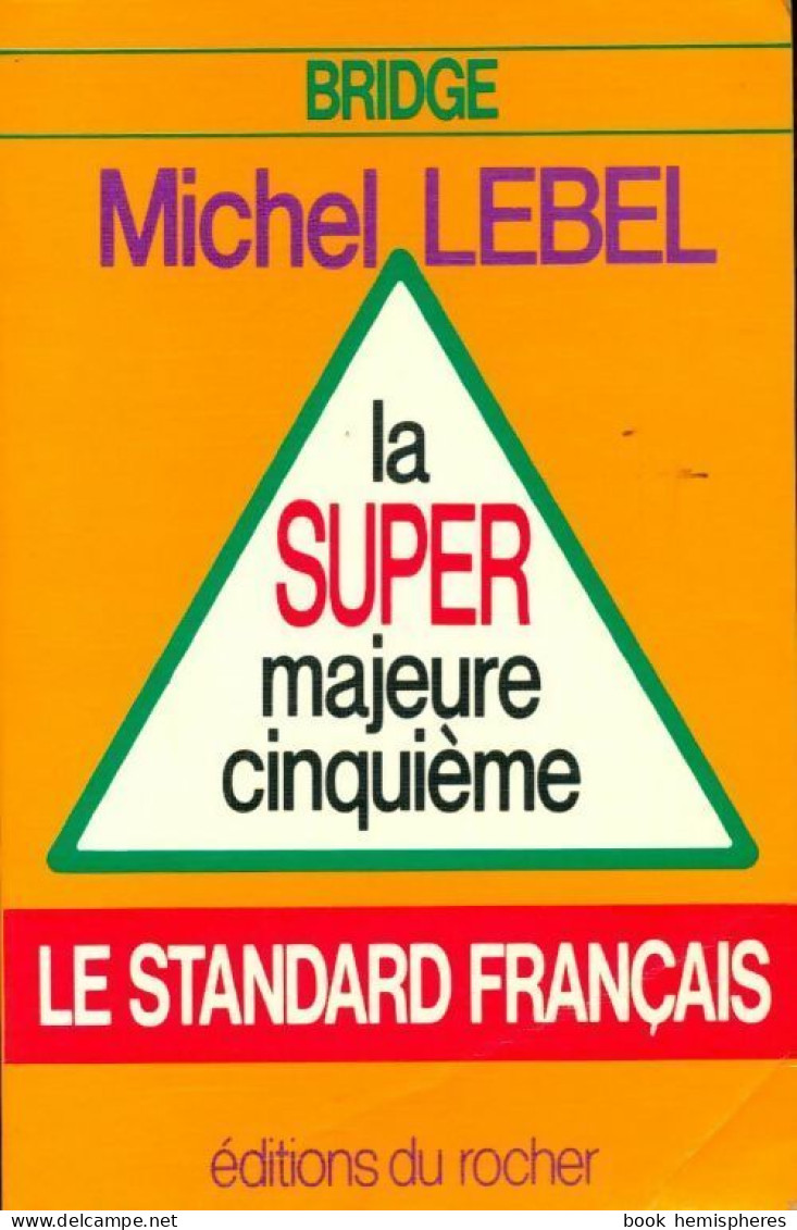 La Super Majeure Cinquième De Michel Lebel (1989) - Giochi Di Società