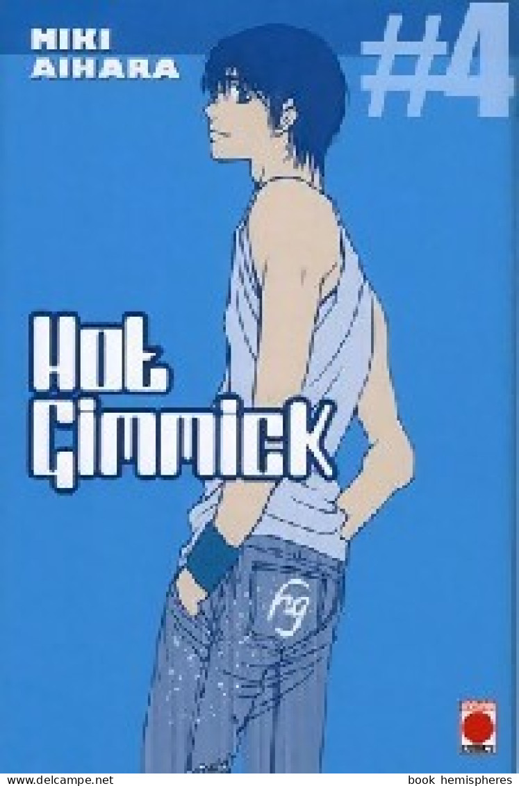 Hot Gimmick Tome IV De Miki Aihara (2006) - Mangas [french Edition]