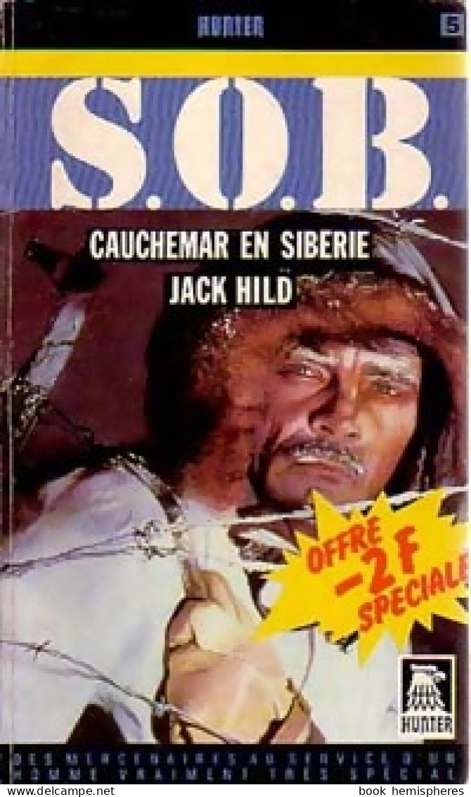 Cauchemar En Sibérie De Jack Hild (1985) - Action