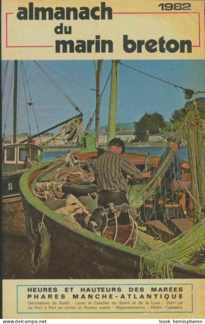 Almanach Du Marin Breton 1982 De Collectif (1981) - Boten