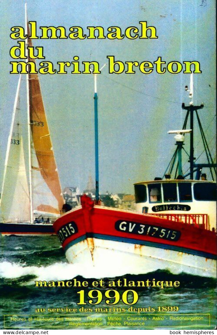 Almanach Du Marin Breton 1990 De Collectif (1989) - Bateau