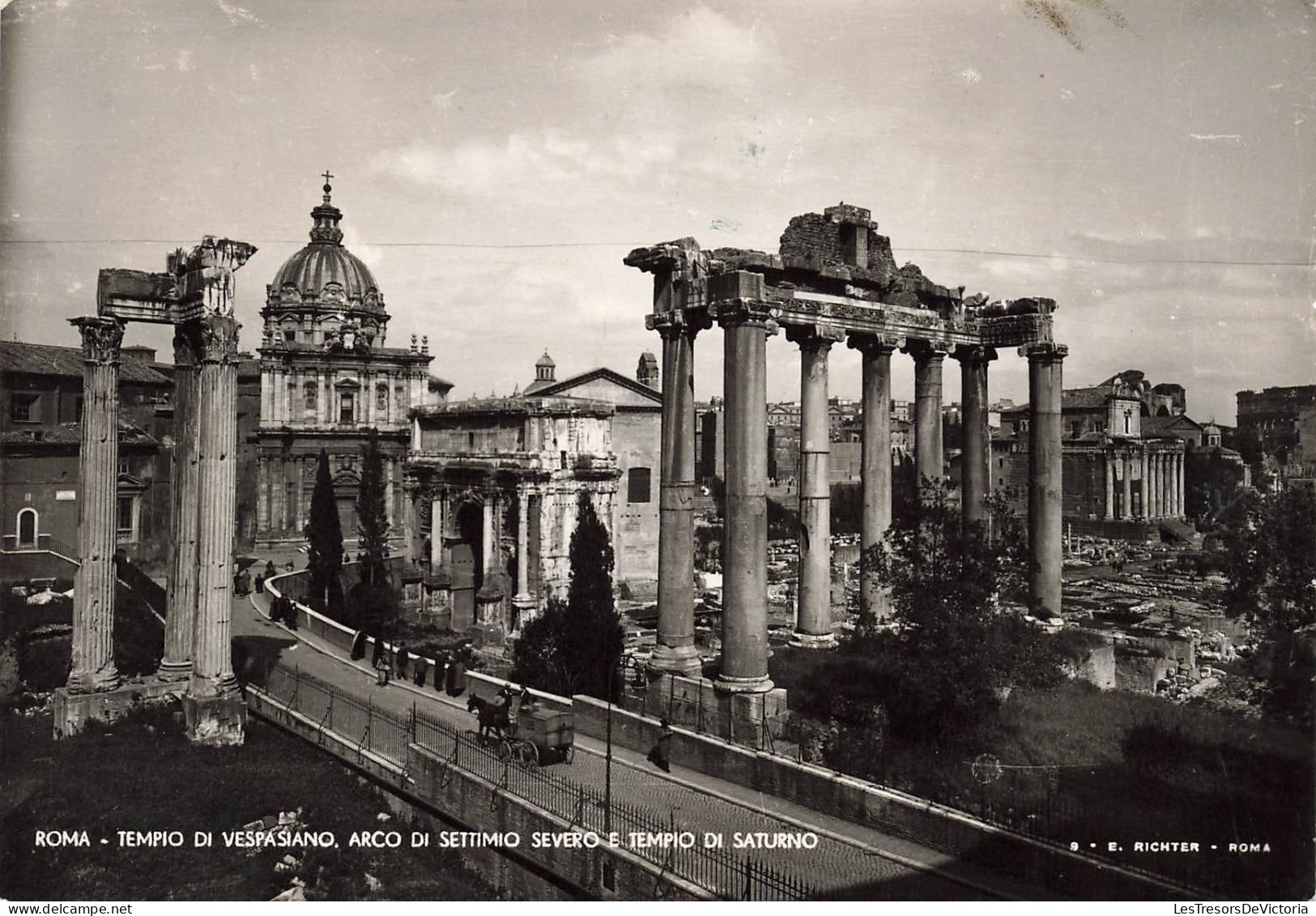 ITALIE - Rome - Temple De Vespasien - Arc De Septime Sévère Et Temple De Saturne - Carte Postale Ancienne - Lugares Y Plazas