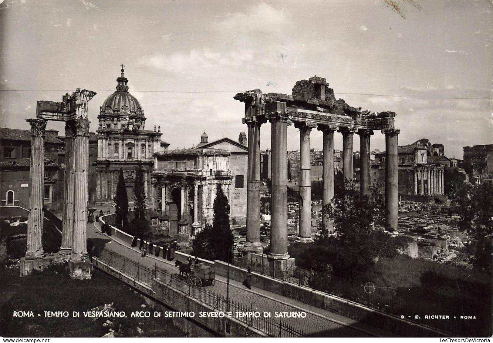 ITALIE - Rome - Temple De Vespasien - Arc De Septime Sévère Et Temple De Saturne - Carte Postale Ancienne - Orte & Plätze