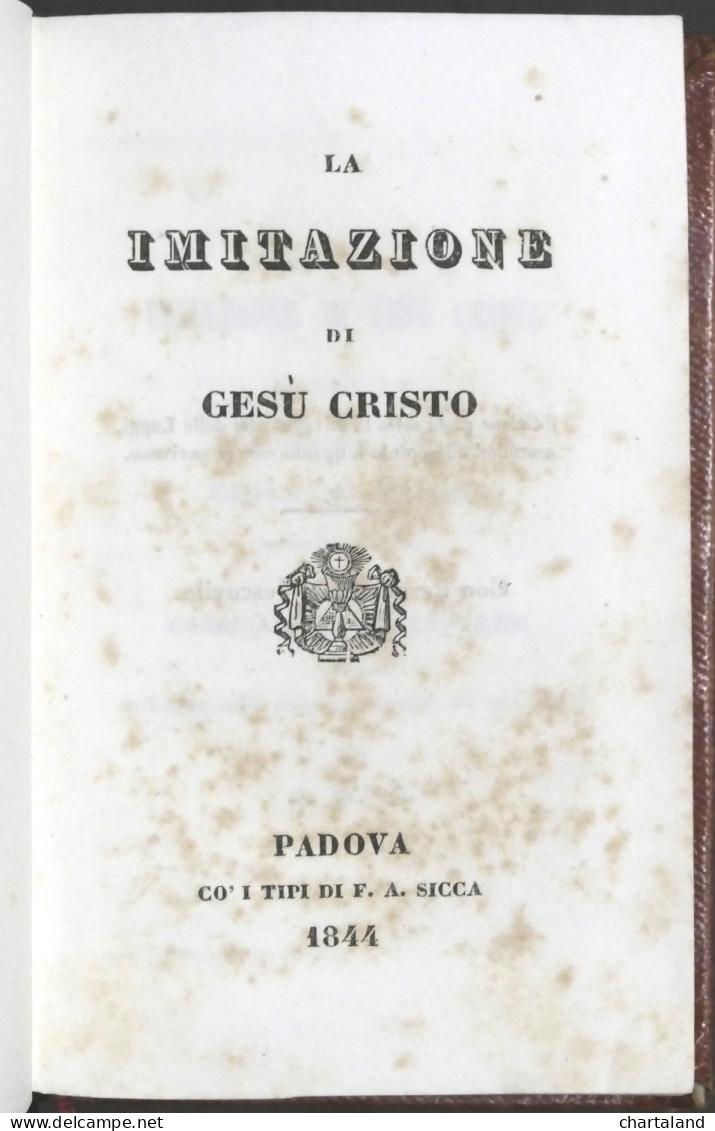 La Imitazione Di Gesù Cristo - Ed. 1844 F.A. Sicca - Altri & Non Classificati