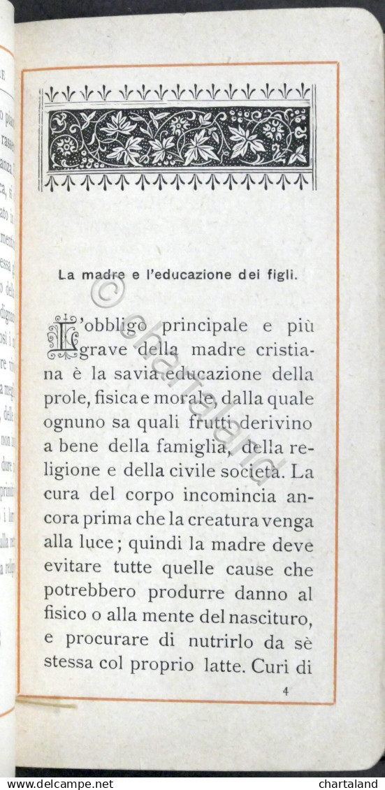 Mons. Micocci - Sposa E Madre - Vademecum Della Donna Cristiana - 1912 - Altri & Non Classificati