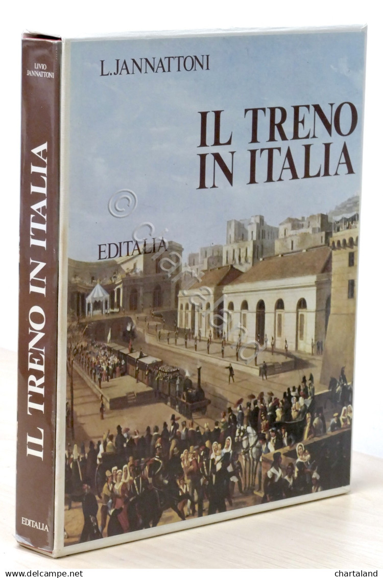 L. Jannattoni - Il Treno In Italia - 1^ Ed. 1975 - Cofanetto - Altri & Non Classificati