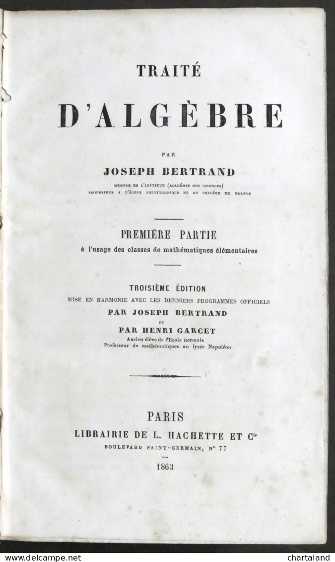 J. Bertrand - Traité D'algebre - Opera Completa - Ed. 1863 - Altri & Non Classificati