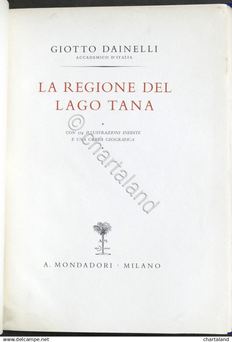 Colonialismo Etiopia - G. Dainelli - La Regione Del Lago Tana - 1^ Ed. 1939 - Altri & Non Classificati