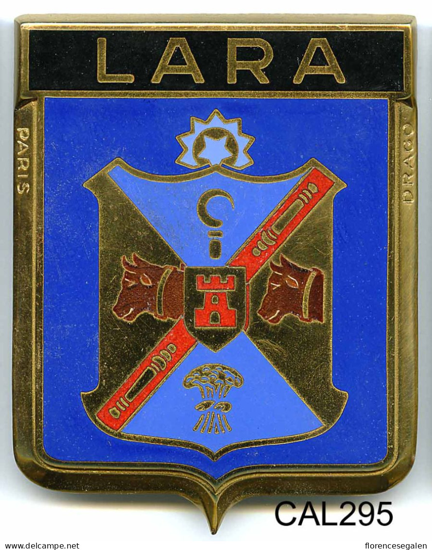 CAL295 - PLAQUE CALANDRE AUTO - LARA - Enameled Signs (after1960)