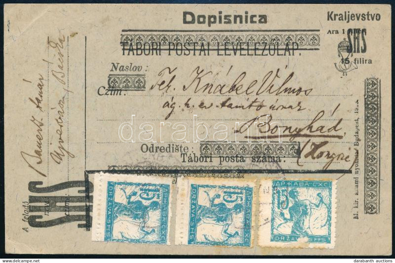 SHS 1920 Felülnyomott Díjjegyes Levelezőlap 3 Db Szerb Bélyeggel Kiegészítve Bonyhádra, Bodor Vizsgálójellel - Other & Unclassified