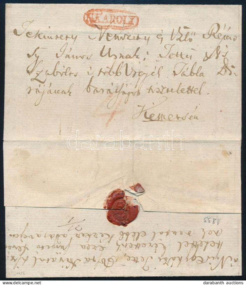 1833 Portós Levél (2 Oldali Hajtóka Hiány) Piros "N.KÁROLY" Bélyegzéssel Kemecsére, Hátoldali Postahivatali Kérelemmel ( - Other & Unclassified