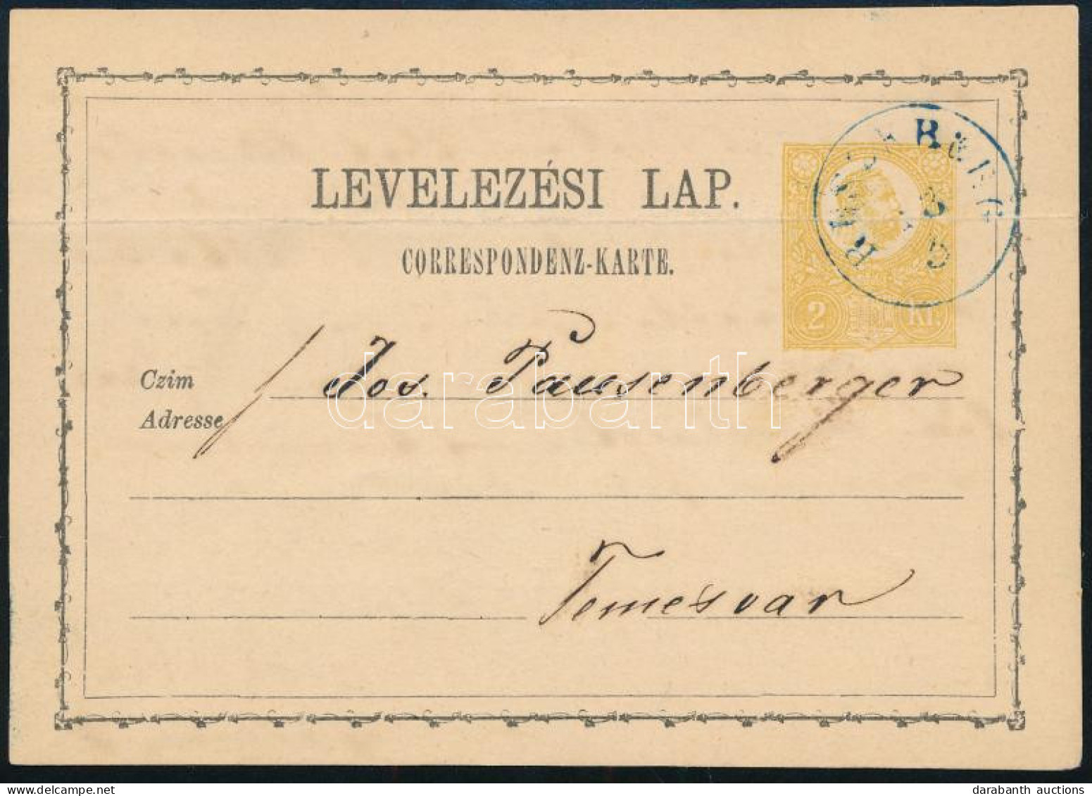 ~1872 2kr Díjjegyes Levelezőlap / PS-card Kék / Blue "RUSZKBERG" - Temesvár - Other & Unclassified