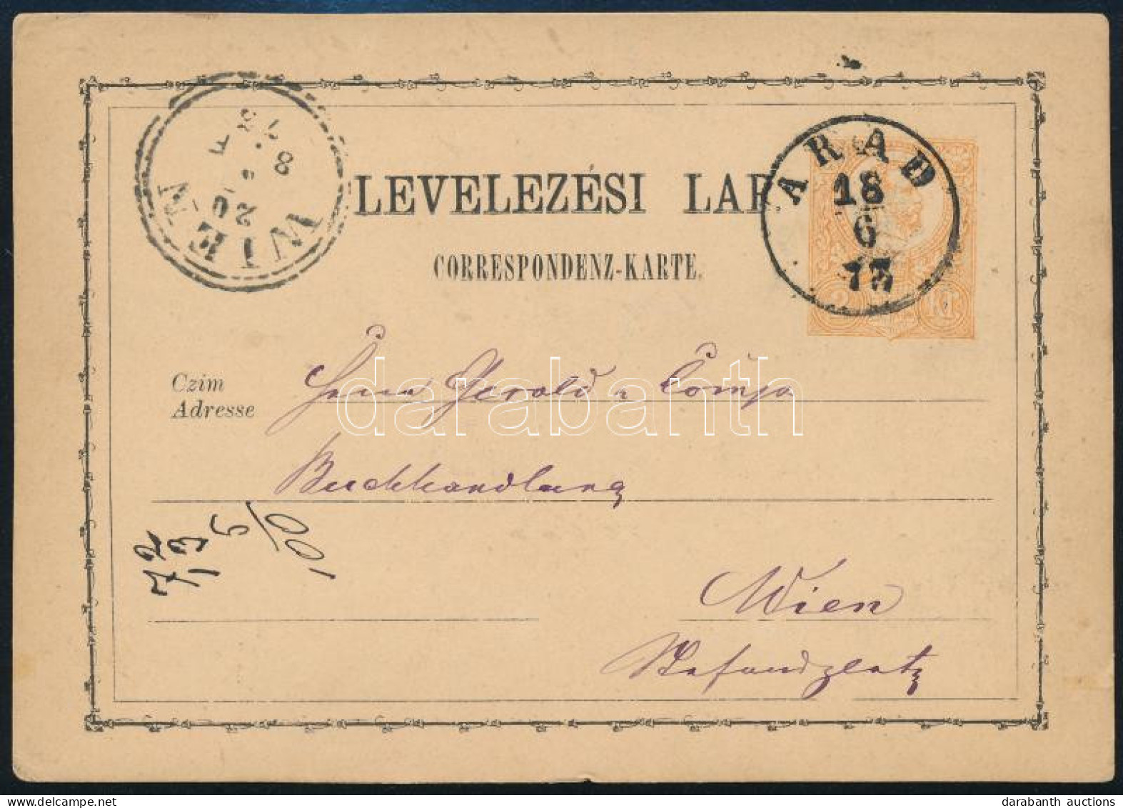 1873 2kr Díjjegyes Levelezőlap / PS-card "ARAD" - Wien - Other & Unclassified