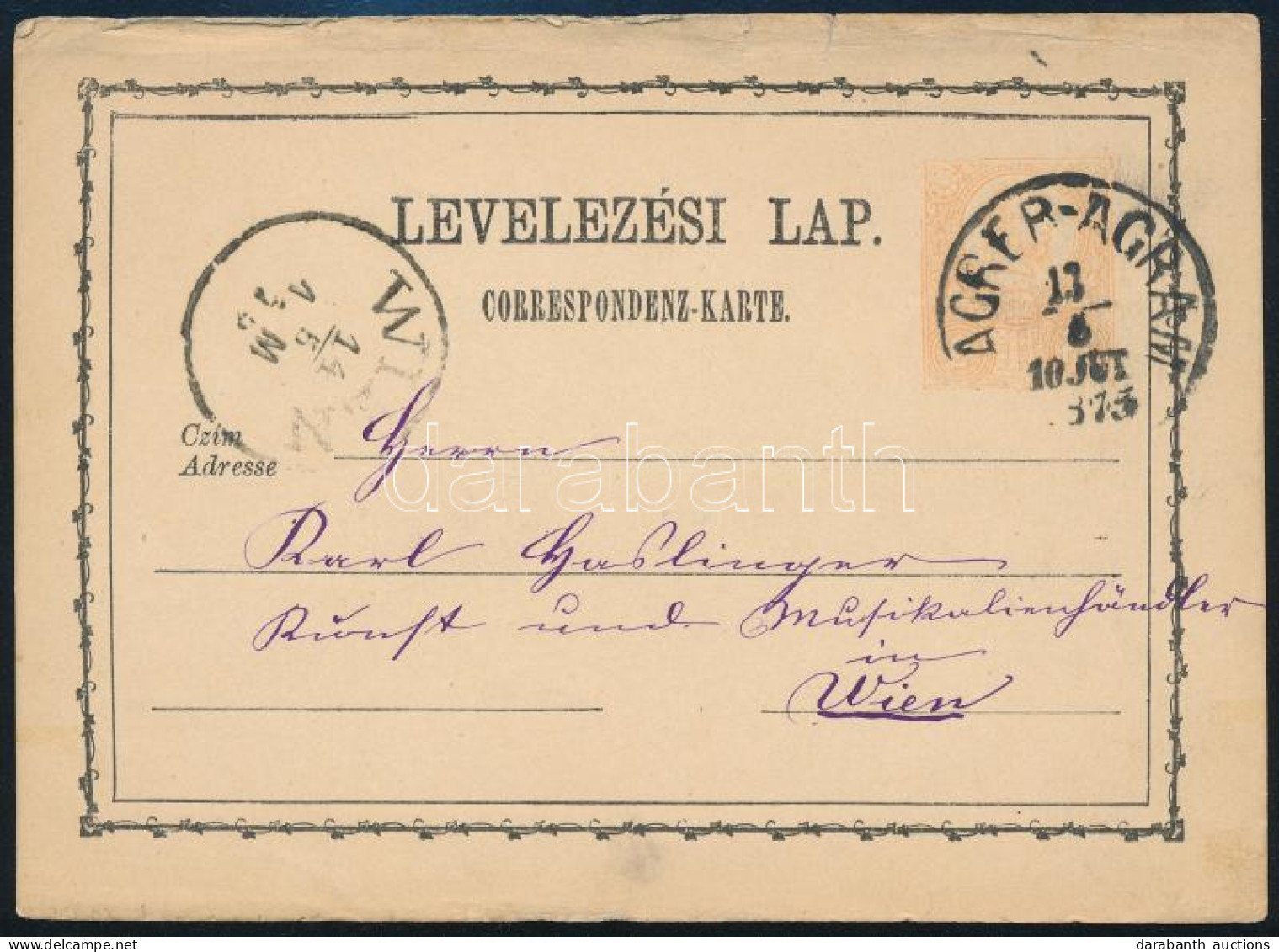 1873 2kr Díjjegyes Levelezőlap / PS-card "(Z)AGREB / AGRAM" - Wien - Autres & Non Classés