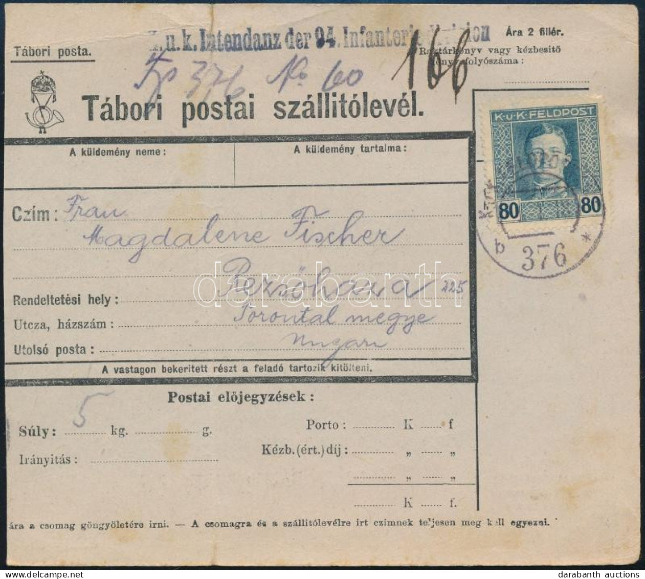 1918 Károly Fejes 80h Csomagszállítón / Parcel Card "FP 376b" - Rezsőháza - Autres & Non Classés