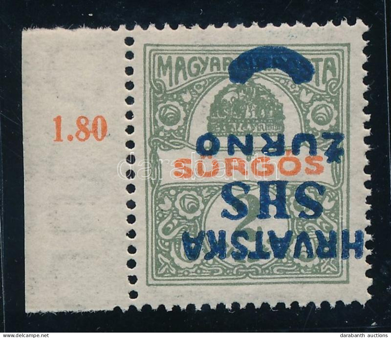 ** SHS 1918 Sürgős ívszéli Bélyeg, Fordított Felülnyomással, Bodor Vizsgálójellel, Certificate: Zrinjscak - Other & Unclassified