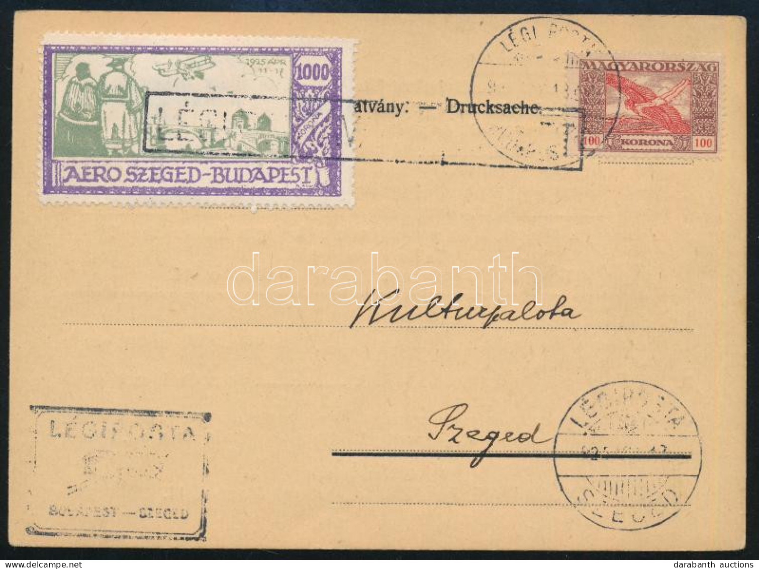 1925 Nyomtatvány Nem Hivatalos Aero Szeged-Budapest 1000K Légi Bélyeggel / Unofficial Airmail Stamp On Printed Matter - Other & Unclassified