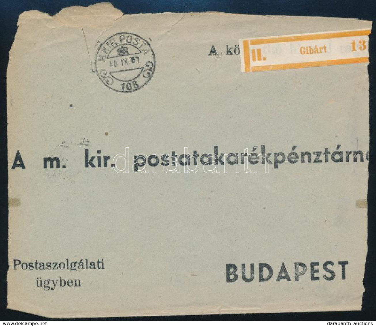 1940 Postatakarékpénztári Hiányos Boríték Gibárt Ragjeggyel - Otros & Sin Clasificación