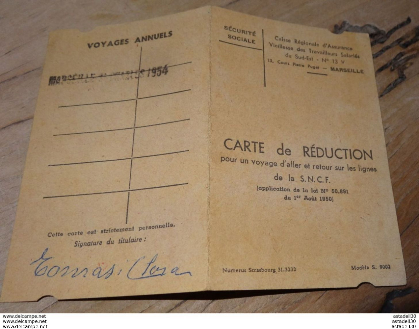 Carte De Réduction De La S.N.C.F Pour Un Voyage LIGNES S.N.C.F. Sécurité Sociale Marseille 1952 .....PHI......... E-83 - Europa