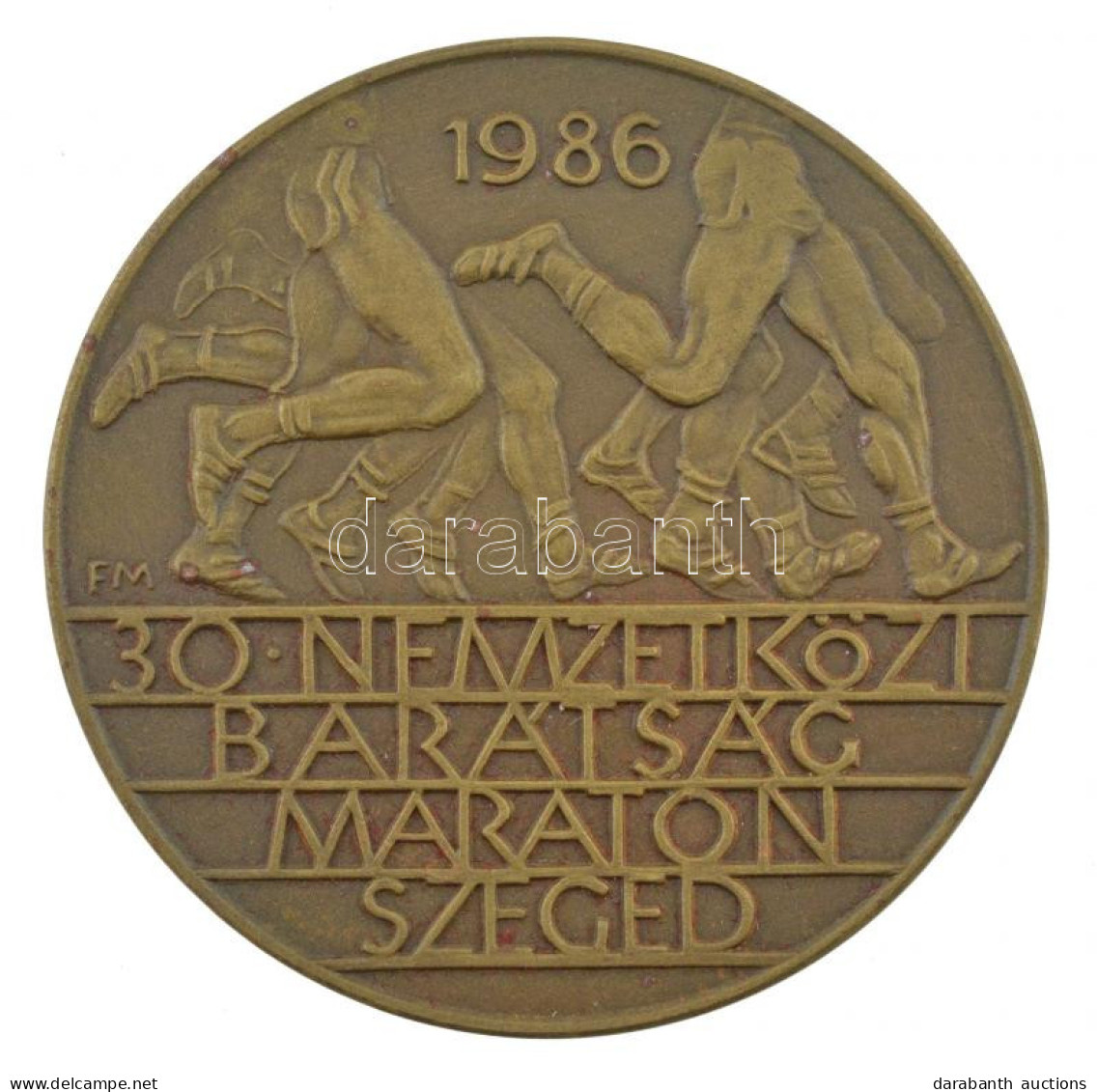 Fritz Mihály (1947-) 1986. "30. Nemzetközi Barátság Maraton - Szeged" Egyoldalas Bronz Emlékérem (60mm) T:1- Patina, Kis - Sin Clasificación